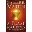 A SONG OF ICE AND FIRE 4 A FEAST FOR CROWS