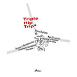 triple hip trip photo triple hip trip photo