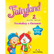 FAIRYLAND 2 VOCABULARY AND GRAMMAR