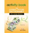 the express picture dictionary for young learners activity book photo the express picture dictionary for young learners activity book photo