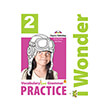I WONDER 2 VOCABULARY & GRAMMAR PRACTICE