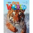 OUR WORLD 3 STUDENTS BOOK (+ CD-ROM) AMERICAN EDITION