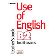 use of english b2 for all exams teachers book photo