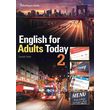 ENGLISH FOR ADULTS TODAY 2 STUDENTS BOOK