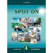 SPOT ON 4 WORKBOOK AND COMPANION SB SET