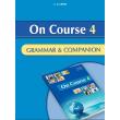 ON COURSE 4 INTERMEDIATE GRAMMAR AND COMPANION