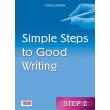 SIMPLE STEPS TO GOOD WRITING 2
