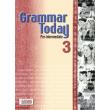 GRAMMAR TODAY 3