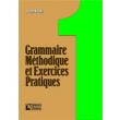 grammaire methodique et exercises pratiques 1 photo