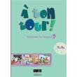 A TON TOUR 2 METHODE DE FRANCAIS A1-A2