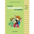 GRAMMAIRE EN SITUATION ELEVE 3