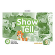 OXFORD SHOW AND TELL 2 WORKBOOK 2ND ED