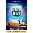 BLUE DOT 4 STUDENTS BOOK (+ ONLINE PRACTICE)