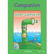 GREEN SUBMARINE 2 COMPANION