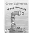 GREEN SUBMARINE 2 TEST PACK
