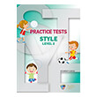 PRACTICE TESTS FOR STYLE LEVEL 2 STUDENTS BOOK