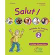 SALUT 2 CAHIER D EXERCICES