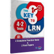 THE KEY TO LRN B1  4 PRACTICE TESTS + 2 PAST PAPERS