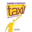 LE NOUVEAU TAXI! 3 B1 CAHIER