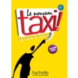 LE NOUVEAU TAXI! 3 B1 METHODE (+ DVD-ROM)