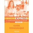 objectif express 2 b1 b21 guide pedagogique ne photo