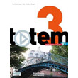 TOTEM 3 B1 METHODE (+ DVD-ROM) (+ MANUEL NUMERIQUE SIMPLE)