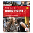 NOUVEAU ROND POINT 2 B1 METHODE (+ CD)