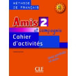 amis et compagnie 2 a1 a2 cahier audio cd photo