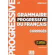 GRAMMAIRE PROGRESSIVE FRANCAIS DEBUTANT CORRIGES (+440 EXERCISES) N/E