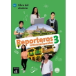 REPORTEROS INTERNACIONALES 3 A2+ ALUMNO (+ CD)