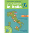 UN GIORNO IN ITALIA 2 STUDENTE ED ESERCIZI (+ CD)