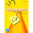 WEGBEREITER 2 C1 KURSBUCH