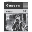 genau so b2 glossar photo genau so b2 glossar photo