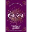 caraval photo