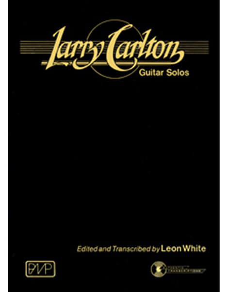 Carlton Larry Array Guitar Solos - Μουσικα βιβλια ξενη μουσικη (MSC.602317)