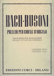 bach busoni preludi per corali d organo trascritti per pianoforte 1o no 1 5 ekdoseis curci photo