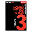 A MODERN METHOD FOR GUITAR - VOLUME 3 - LEAVITT WILLIAM