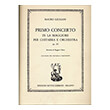 GIULIANI MAURIO - PRIMO CONCERTO IN LA MAGGIORE PER CHITARRA E ORCHESTRA OP. 30