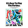 it s easy to play the forties photo it s easy to play the forties photo