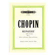 FREDERIC CHOPIN - KONZERT E-MOLL OPUS 11 (KLAVIER UND ORCHESTER / AUSGABE FUR 2 KLAVIERE)