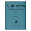 ROBERT SCHUMANN - 3 FANTASIESTUCKE OP.111/ �������� HENLE VERLAG- URTEXT