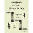 STRAVINSKY S. - PIANO MUSIC FOR CHILDREN 2