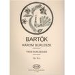 BELA BARTOK - 3 BURLESQUES OP. 8C