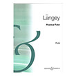 the flute practical tutor langey photo