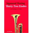 HERING SIGMUND - 32 ETUDES FOR TRUMPET OR CORNET