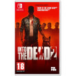 INTO THE DEAD 2