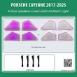 DIQ AMBIENT PORSCHE BSJPJ11 DIQ AMBIENT LIGHT FOR PORSCHE CAYENNE MOD. 2017-2025, 4 SPEAKERS COVERS