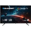 BLAUPUNKT 40" FHD GOOGLE TV DLED DOLBY AUDIO 40FGC5500S