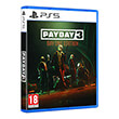 PAYDAY 3 : DAY ONE EDITION