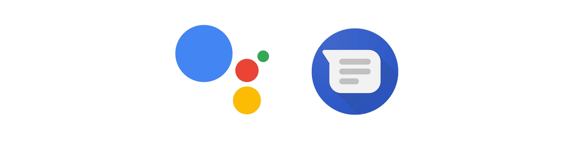    Google Assistant     Android Messages!!!